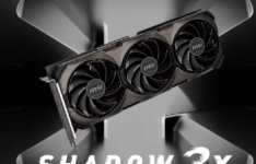 微星推出RTX 4070 Ti SUPER Shadow 3X显卡配备16GB DDR6X内存